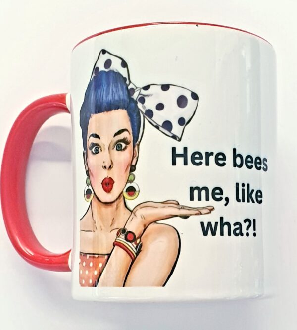 Here Bees Me mug