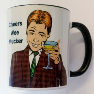 Cheers Wee Mucker Mug